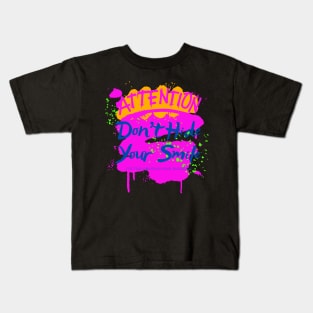 D0N'T HIDE YOUR SMILE Kids T-Shirt